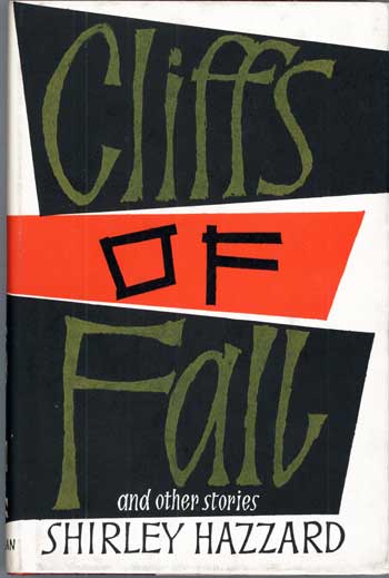 (#117359) CLIFFS OF FALL. Shirley Hazzard.