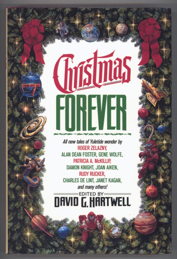 (#117579) CHRISTMAS FOREVER. David G. Hartwell.