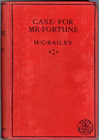 (#118012) CASE FOR MR. FORTUNE. Bailey.