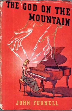 #118562) THE GOD ON THE MOUNTAIN. John Furnell, Nigel Balchin