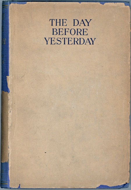 THE DAY BEFORE YESTERDAY | Richard Middleton, Barham | First edition