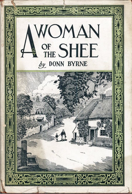 (#119393) A WOMAN OF THE SHEE AND OTHER STORIES. Donn Byrne, Brian Oswald Donn Byrne.
