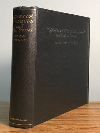 #119401) RIVERS OF DAMASCUS AND OTHER STORIES. Donn Byrne, Brian Oswald Donn Byrne