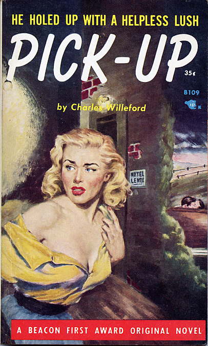 (#125669) PICK-UP. Charles Willeford.