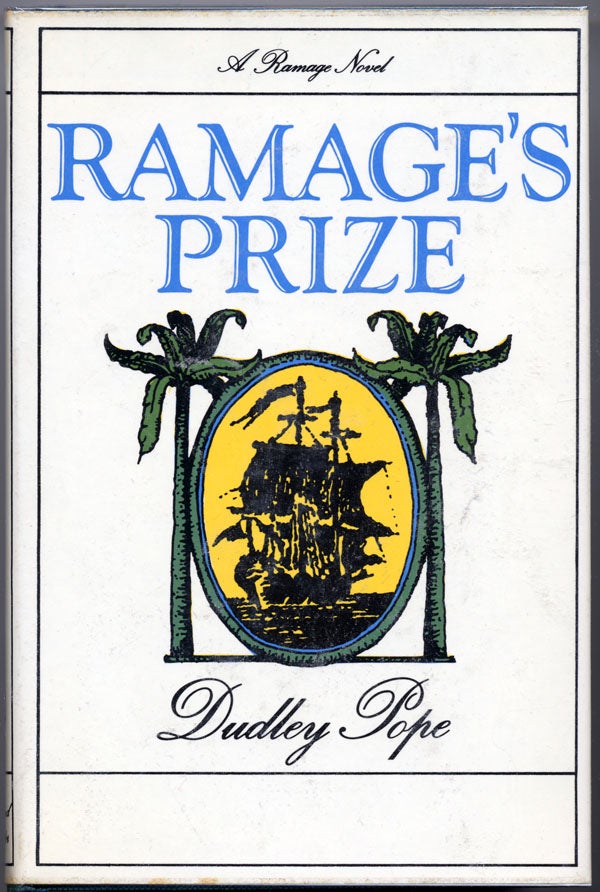 (#125797) RAMAGE'S PRIZE. Dudley Pope.