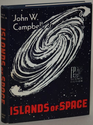 #125804) ISLANDS OF SPACE. John W. Campbell, Jr