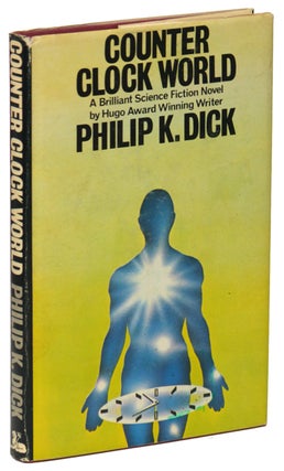 #126642) COUNTER-CLOCK WORLD. Philip K. Dick