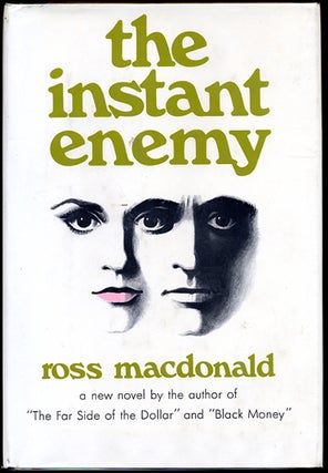 #126796) THE INSTANT ENEMY. Kenneth Millar, "Ross Macdonald."