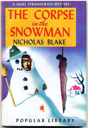 #127168) THE CORPSE IN THE SNOWMAN. Nicholas Blake, Cecil Day Lewis