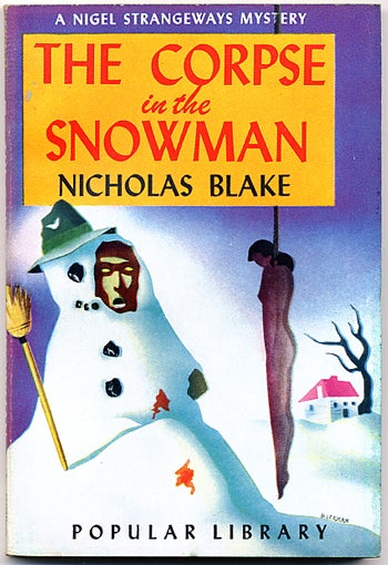 (#127168) THE CORPSE IN THE SNOWMAN. Nicholas Blake, Cecil Day Lewis.