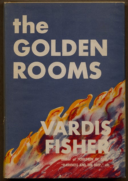 (#127529) THE GOLDEN ROOMS. Vardis Fisher.