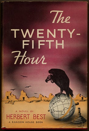 #127553) THE TWENTY-FIFTH HOUR. Herbert Best