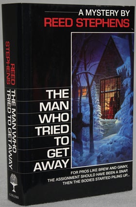 #127588) THE MAN WHO TRIED TO GET AWAY. Stephen R. Donaldson, "Reed Stephens."