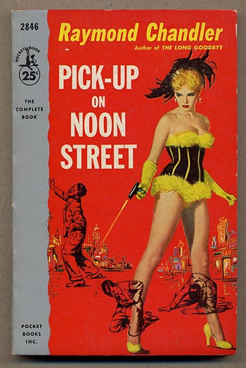 (#127730) PICK-UP ON NOON STREET: FOUR STORIES FROM THE SIMPLE ART OF MURDER. Raymond Chandler.