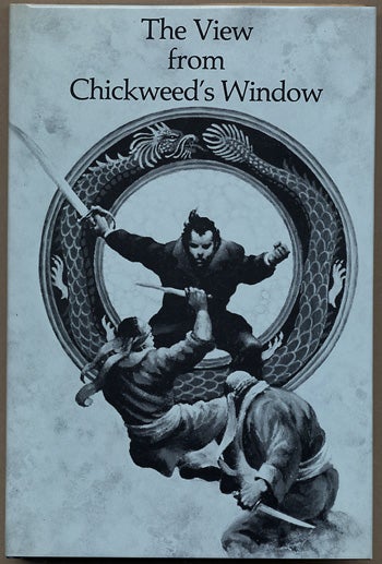 (#127788) THE VIEW FROM CHICKWEED'S WINDOW: A NOVEL OF SUSPENSE. John Holbrook Vance, "Jack Vance."