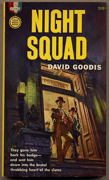 (#127813) NIGHT SQUAD. David Goodis.