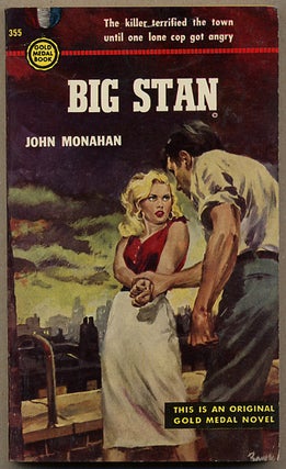 #127998) BIG STAN. Burnett, "John Monahan."