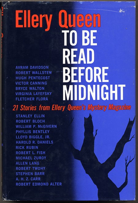 (#128045) TO BE READ BEFORE MIDNIGHT: 21 STORIES FROM ELLERY QUEEN'S MYSTERY MAGAZINE. Frederic Dannay, Manfred B. Lee.