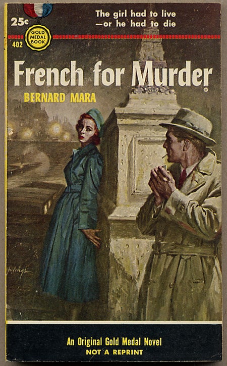 (#128063) FRENCH FOR MURDER. Bernard Mara, Brian Moore.