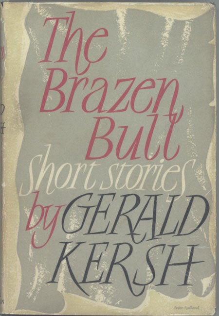 (#128349) THE BRAZEN BULL. Gerald Kersh.