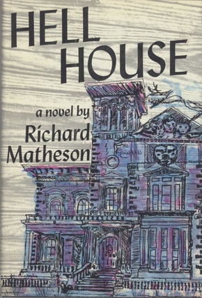 #128428) HELL HOUSE. Richard Matheson