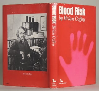 BLOOD RISK by Brian Coffey [pseudonym].