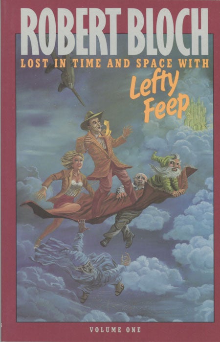(#128629) LOST IN TIME AND SPACE WITH LEFTY FEEP. Robert Bloch.