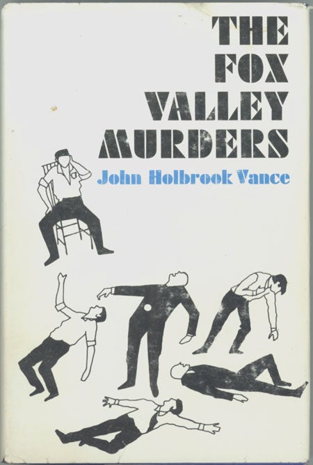 (#128706) THE FOX VALLEY MURDERS. John Holbrook Vance.
