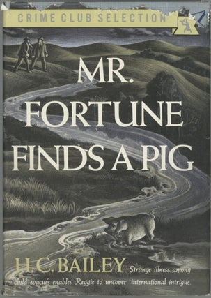 #128765) MR. FORTUNE FINDS A PIG. Bailey