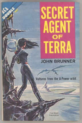 #129391) SECRET AGENT OF TERRA. John Brunner