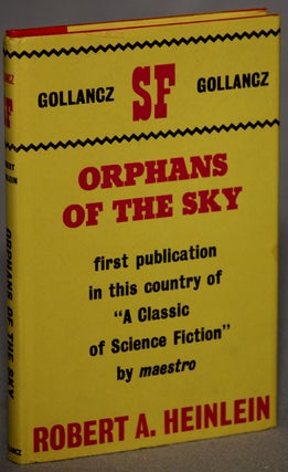 #129706) ORPHANS OF THE SKY. Robert A. Heinlein