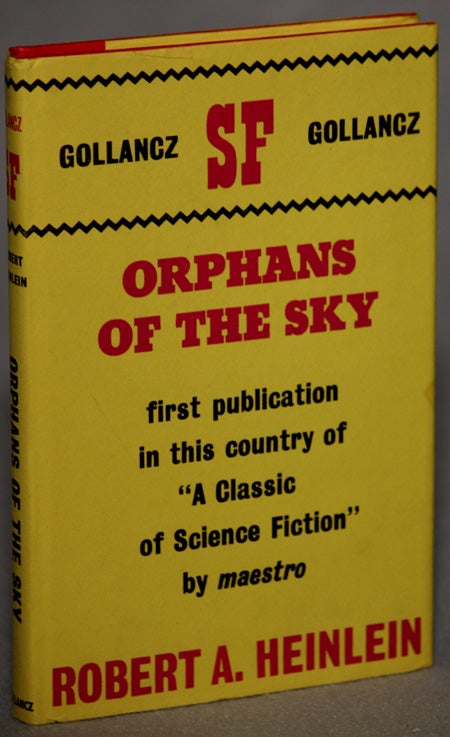 (#129706) ORPHANS OF THE SKY. Robert A. Heinlein.