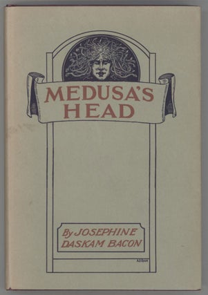 #130196) MEDUSA'S HEAD. Josephine Dodge Daskam Bacon
