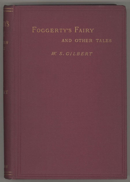 (#130293) FOGGERTY'S FAIRY AND OTHER TALES. Gilbert.
