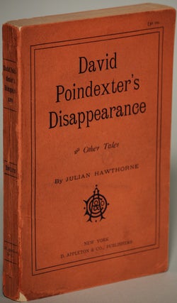 DAVID POINDEXTER'S DISAPPEARANCE AND OTHER TALES.