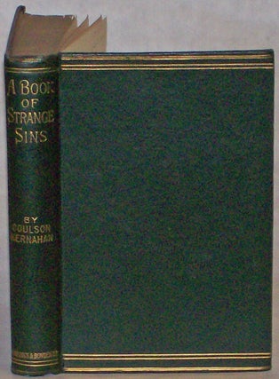 #130338) A BOOK OF STRANGE SINS. Coulson Kernahan, John
