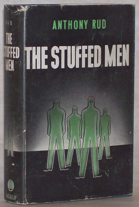 Anthony Rud THE STUFFED MEN | Anthony Rud, Melville | First edition