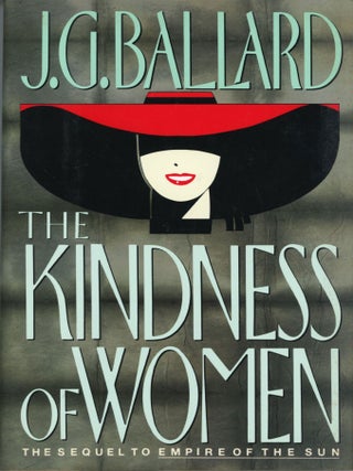 #130516) THE KINDNESS OF WOMEN. Ballard