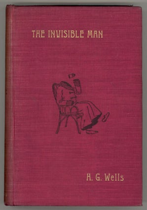 #130584) THE INVISIBLE MAN: A GROTESQUE ROMANCE. Wells