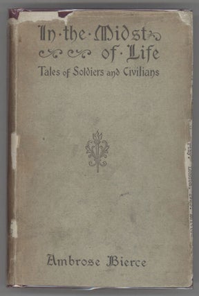 IN THE MIDST OF LIFE: TALES OF SOLDIERS AND CIVILIANS.