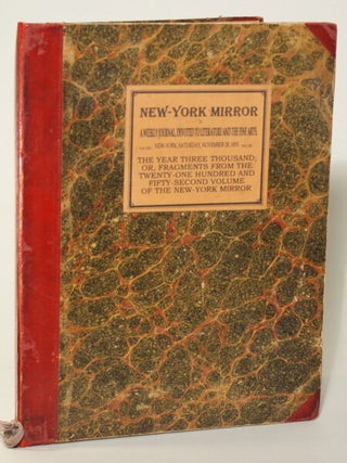 #130758) A. WEEKLY JOURNAL NEW-YORK MIRROR, DEVOTED TO LITERATURE AND THE FINE ARTS
