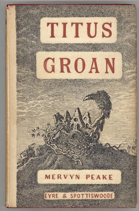 (#130773) TITUS GROAN. Mervyn Peake.