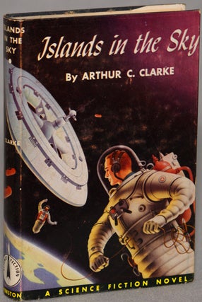#130914) ISLANDS IN THE SKY. Arthur C. Clarke