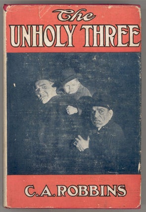 THE UNHOLY THREE.