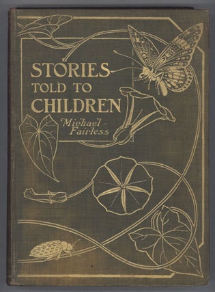#132344) STORIES TOLD TO CHILDREN. Margaret Fairless Barber, "Michael Fairless."