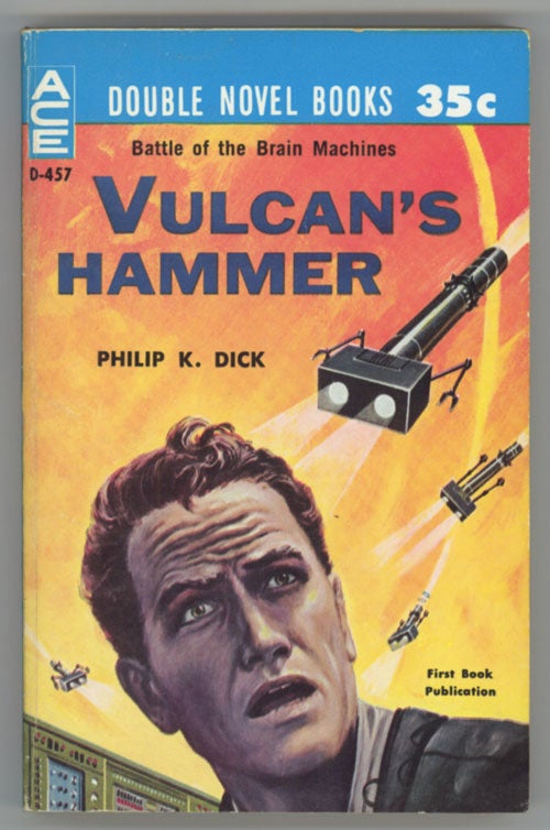 (#132369) VULCAN'S HAMMER. Philip K. Dick.