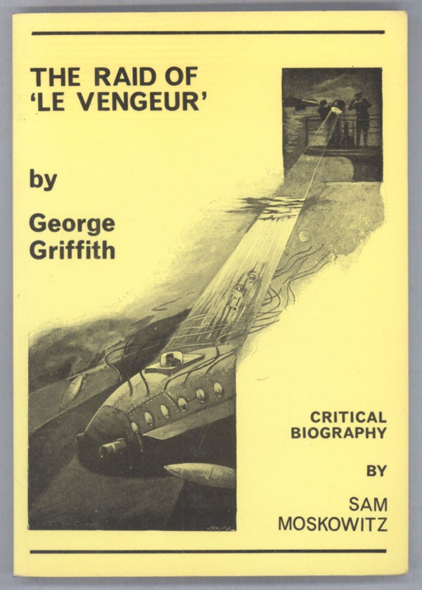 (#132398) THE RAID OF 'LE VENGEUR' AND OTHER STORIES. George Griffith, George Chetwynd Griffith-Jones.