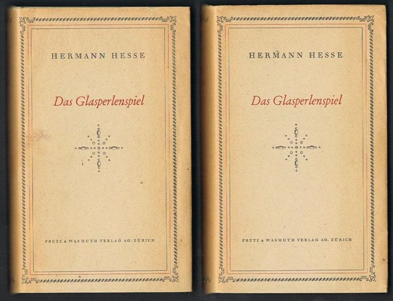 (#132543) DAS GLASPERLENSPIEL. Versuch einer Lebensbescheibung des Magister Ludi Josef Knecht samt Knechts hinterlassenen Schriften. Hermann Hesse.