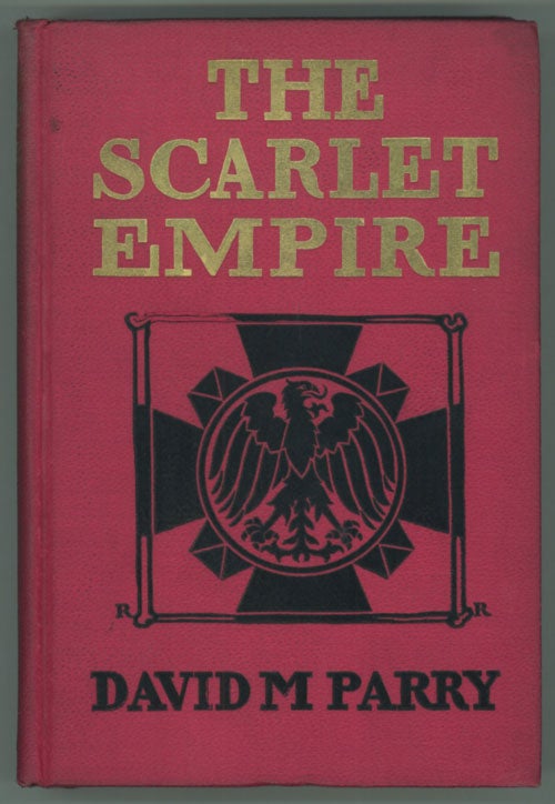 (#132895) THE SCARLET EMPIRE. David Parry.