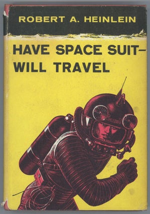 HAVE SPACE SUIT -- WILL TRAVEL.